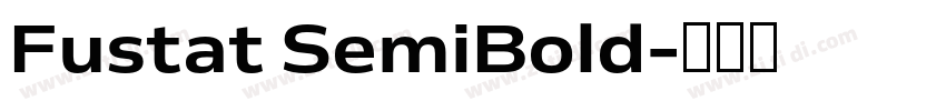 Fustat SemiBold字体转换